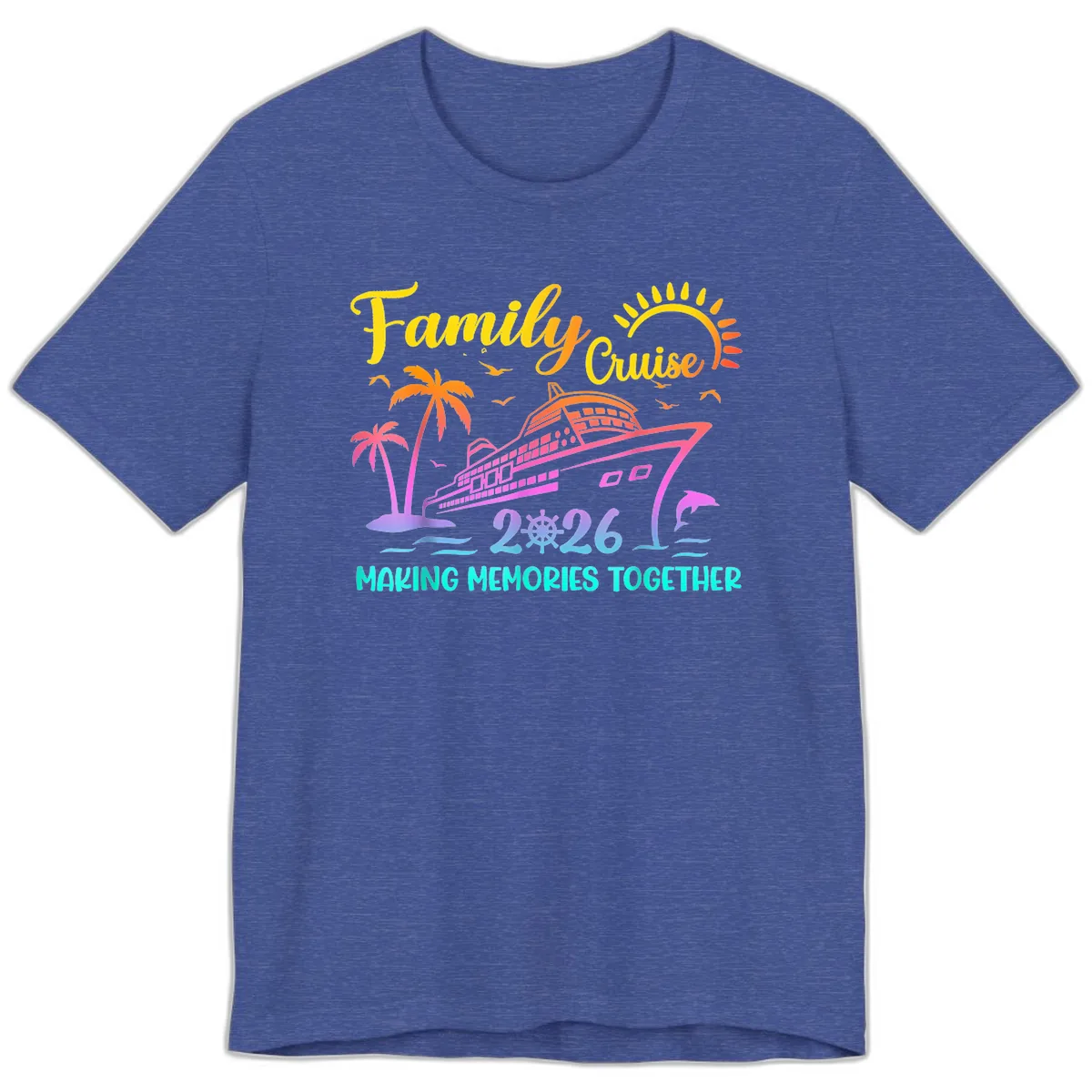 Family Cruise 2026 Making Memories Together Premium T-Shirt in Heather True Royal