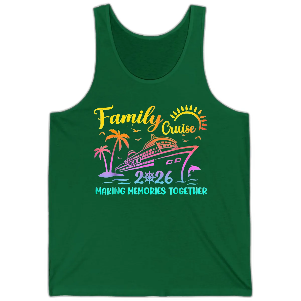 Family Cruise 2026 Making Memories Together Tank in Kelly