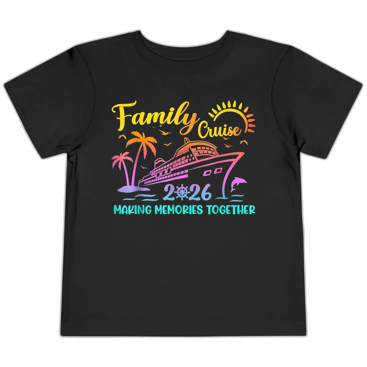 Family Cruise 2026 Making Memories Together Toddler T-Shirt in Black
