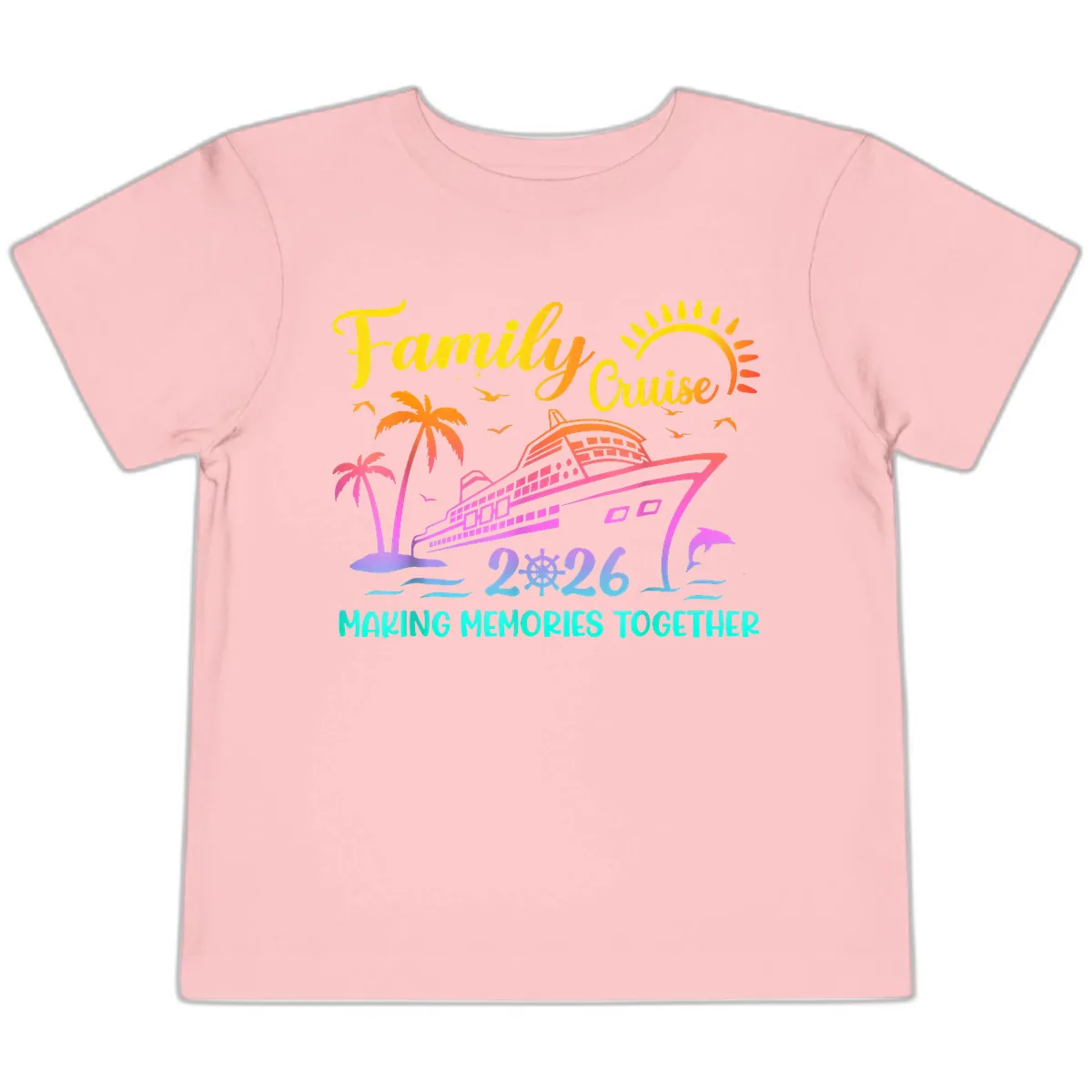 Family Cruise 2026 Making Memories Together Toddler T-Shirt in Pink