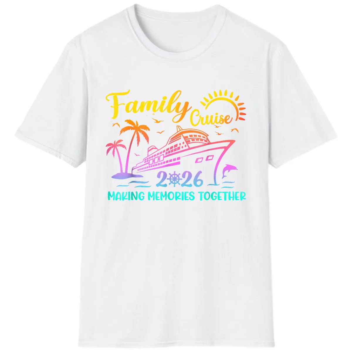 Family Cruise 2026 Making Memories Together T-Shirt in White