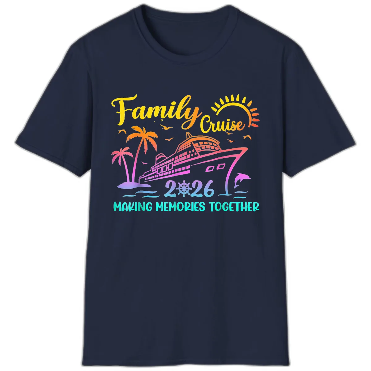 Family Cruise 2026 Making Memories Together T-Shirt in Navy