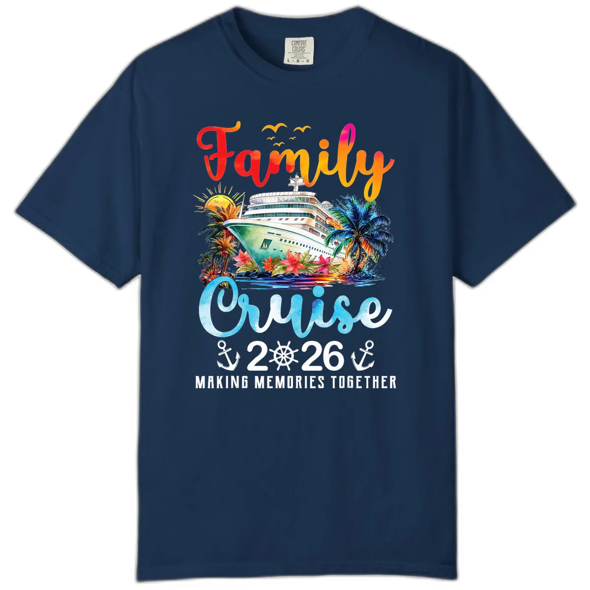 Family Cruise 2026 Making Memories Together Vacation Comfort Color in Navy