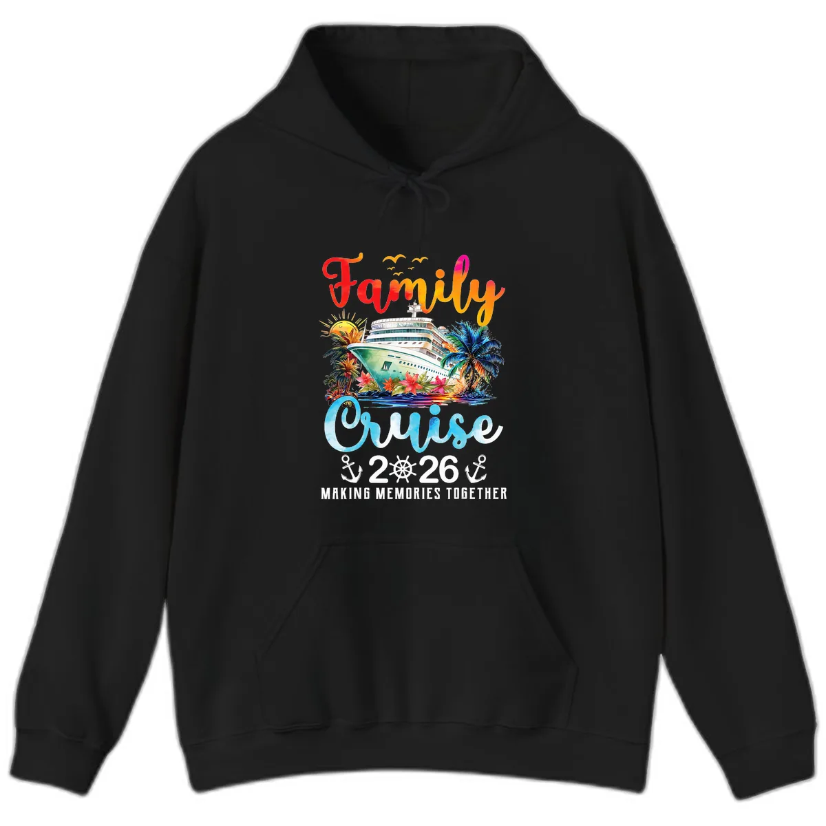 Family Cruise 2026 Making Memories Together Vacation Hoodie in Black