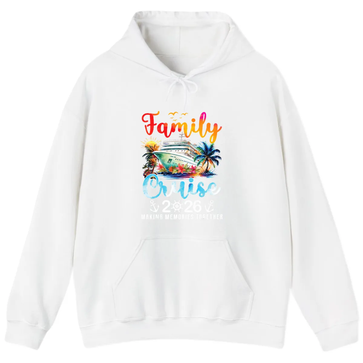 Family Cruise 2026 Making Memories Together Vacation Hoodie in White