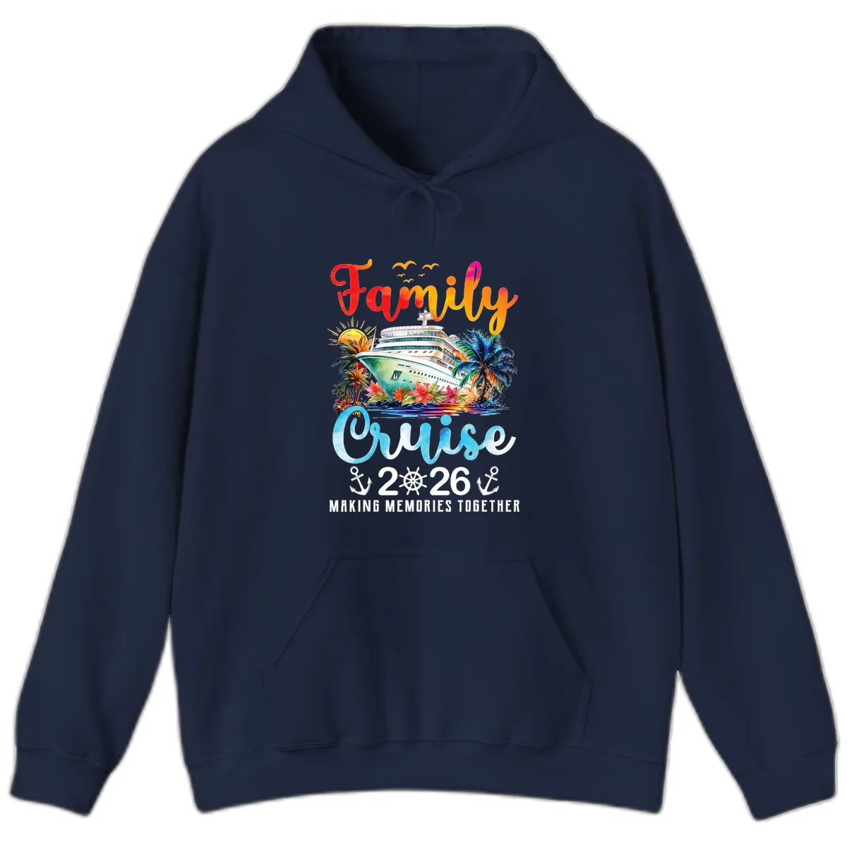 Family Cruise 2026 Making Memories Together Vacation Hoodie in Navy