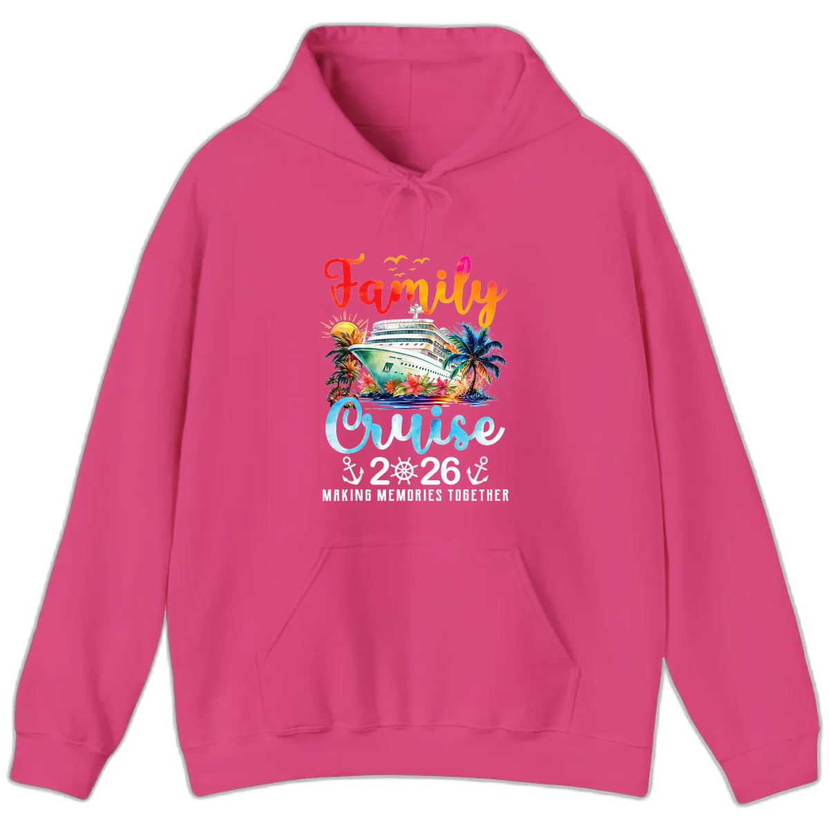 Family Cruise 2026 Making Memories Together Vacation Hoodie in Heliconia