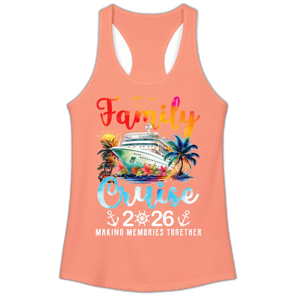 Family Cruise 2026 Making Memories Together Vacation Ladies Tank in Solid Light Orange