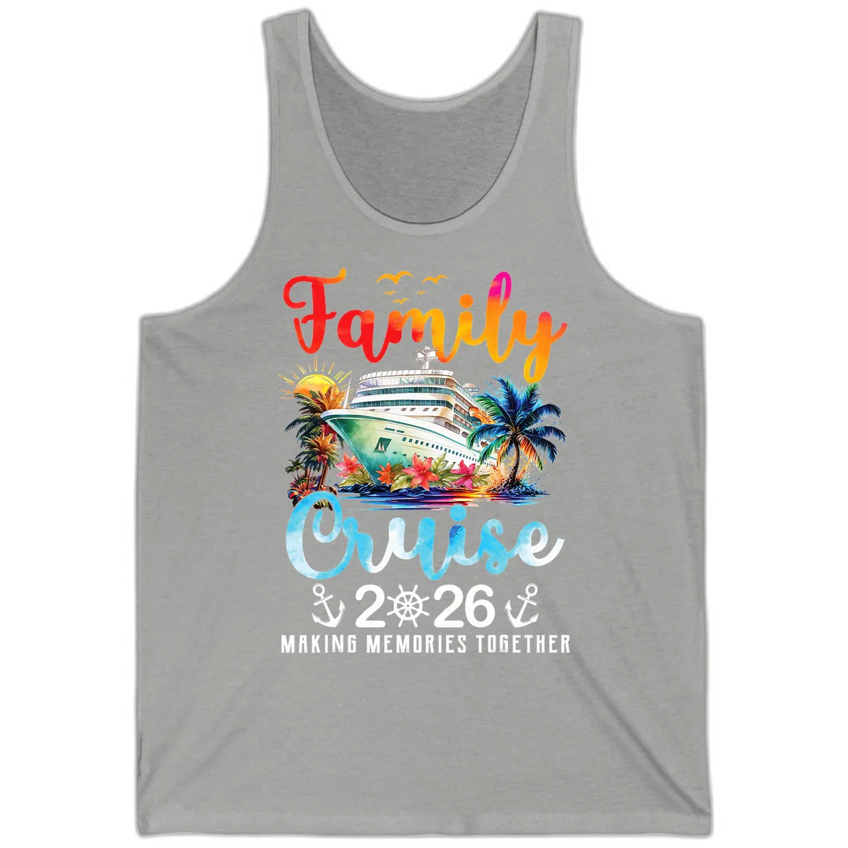 Family Cruise 2026 Making Memories Together Vacation Tank in Athletic Heather