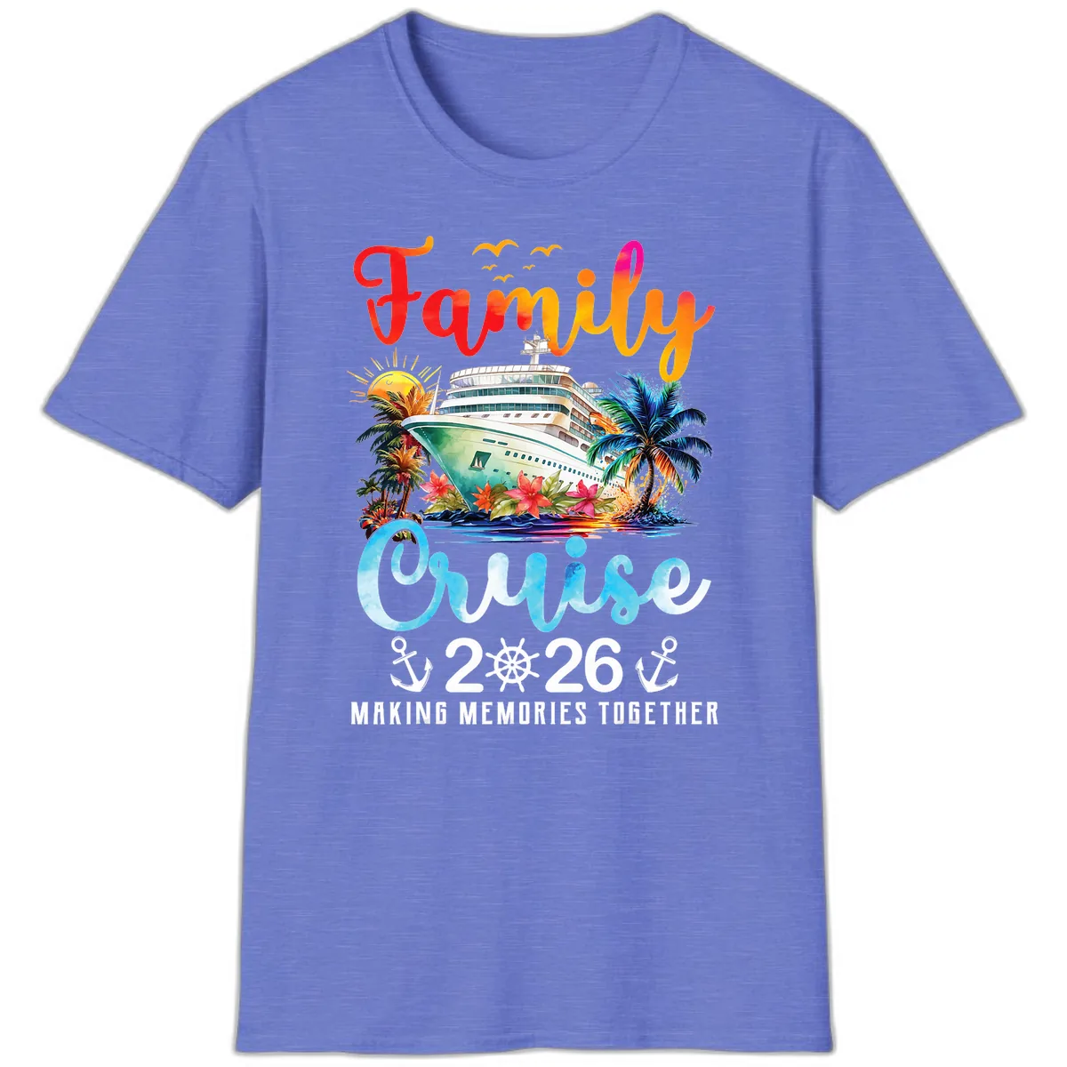 Family Cruise 2026 Making Memories Together Vacation T-Shirt in Heather Royal