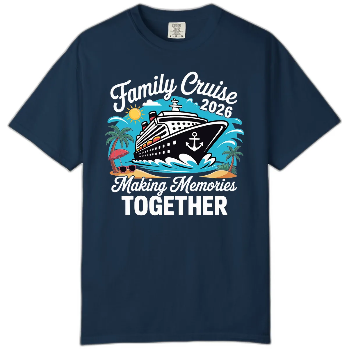 Family Cruise 2026 Making Memories Together Comfort Color in True Navy
