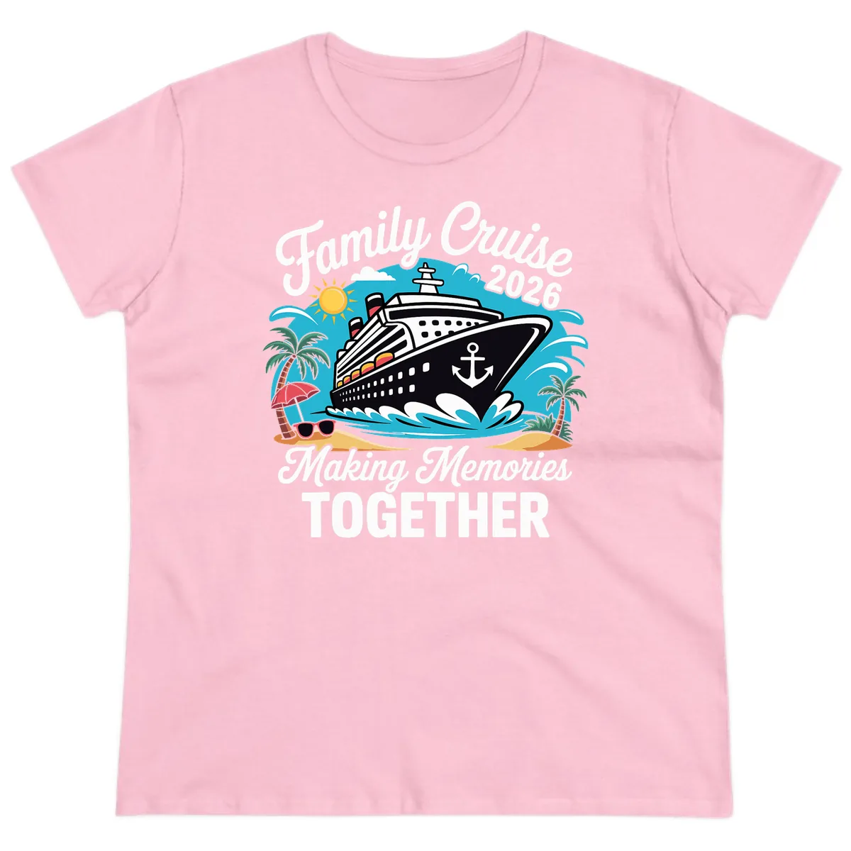 Family Cruise 2026 Making Memories Together Ladies Tee in Light Pink