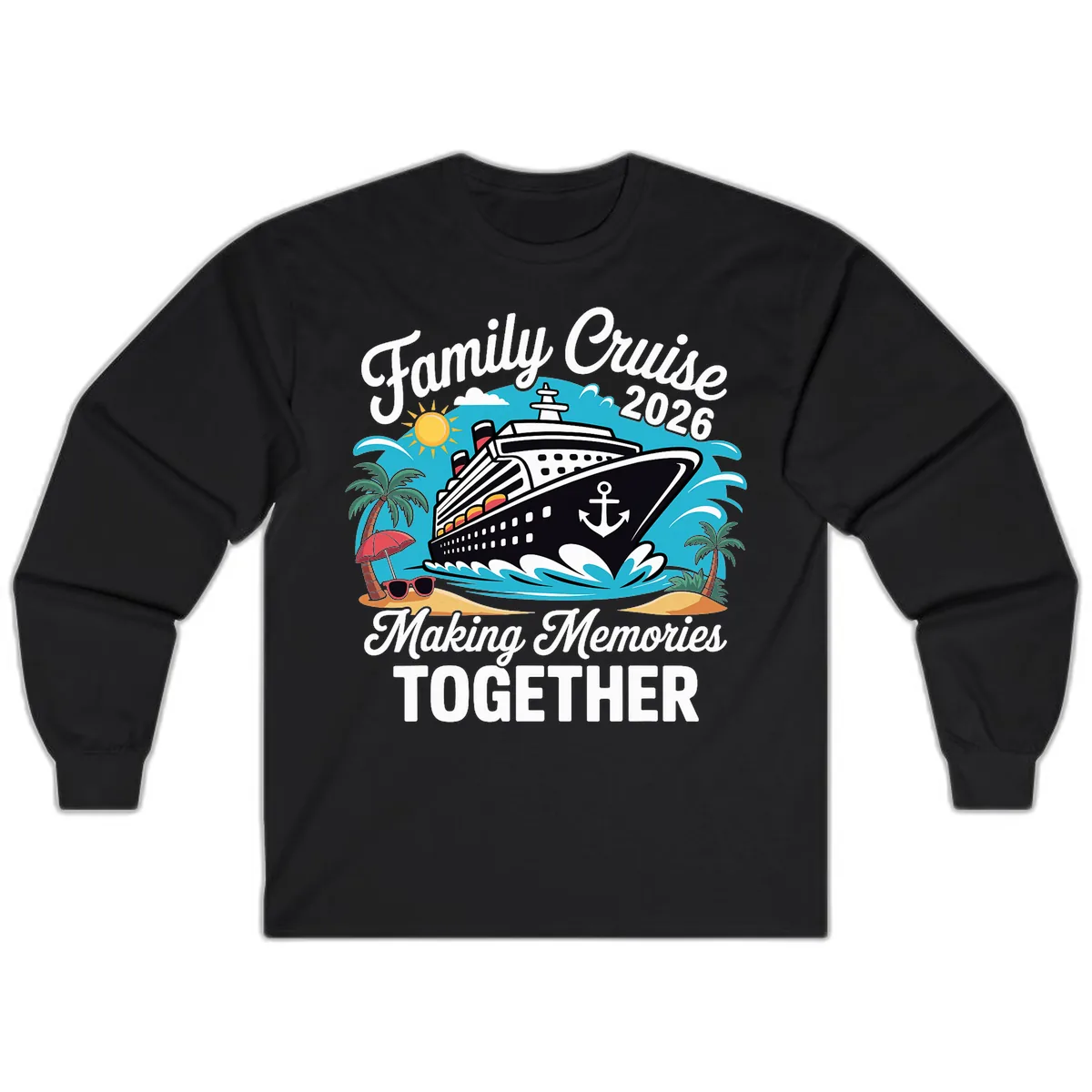 Family Cruise 2026 Making Memories Together Long Sleeve in Black