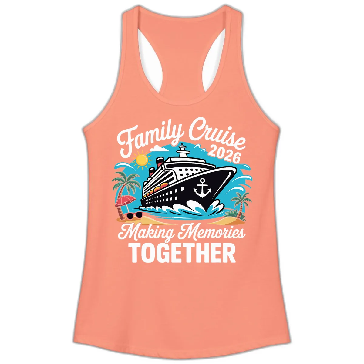 Family Cruise 2026 Making Memories Together Ladies Tank in Solid Light Orange