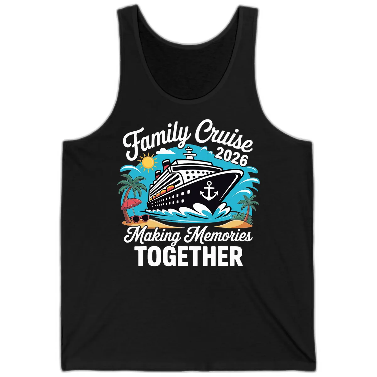 Family Cruise 2026 Making Memories Together Tank in Black