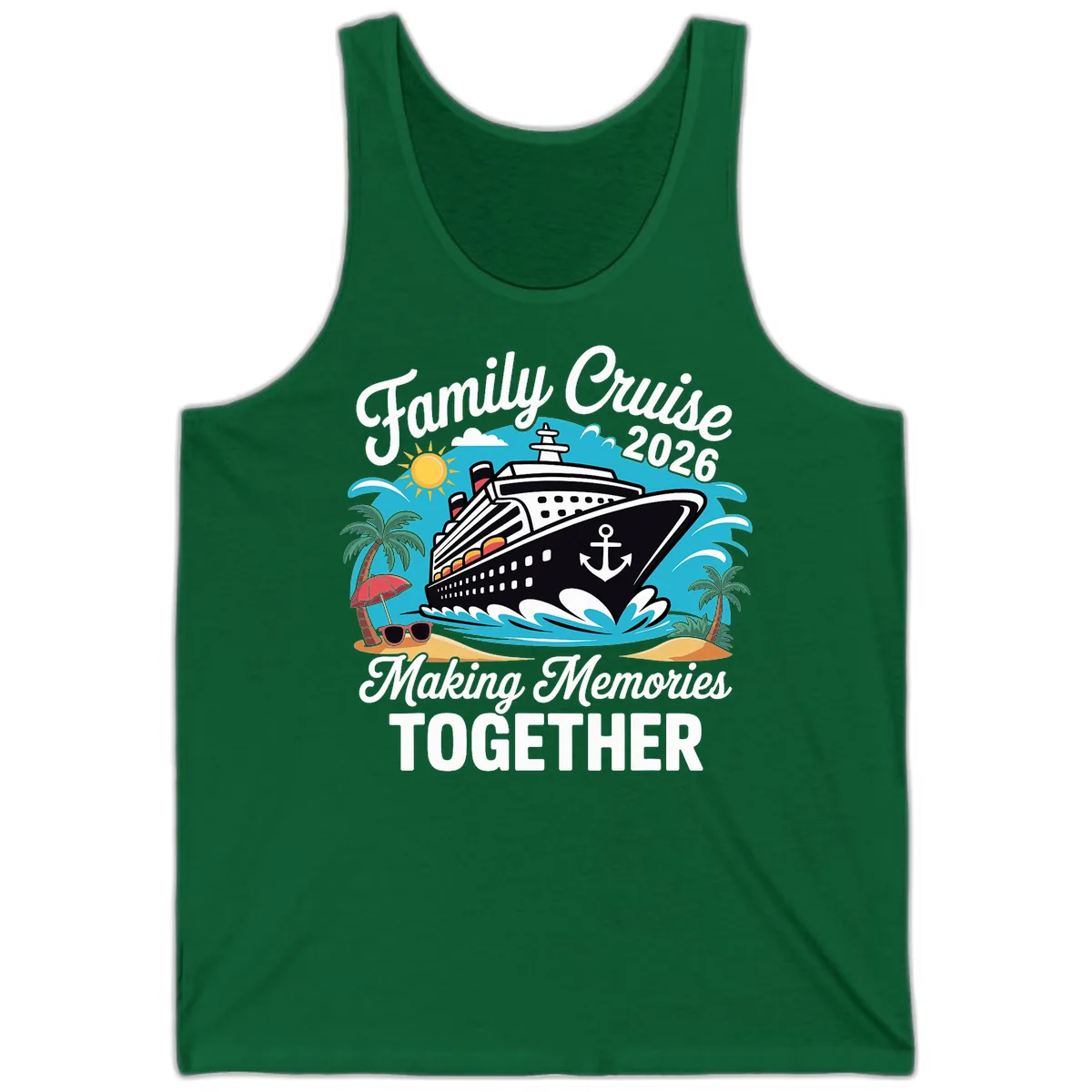 Family Cruise 2026 Making Memories Together Tank in Kelly