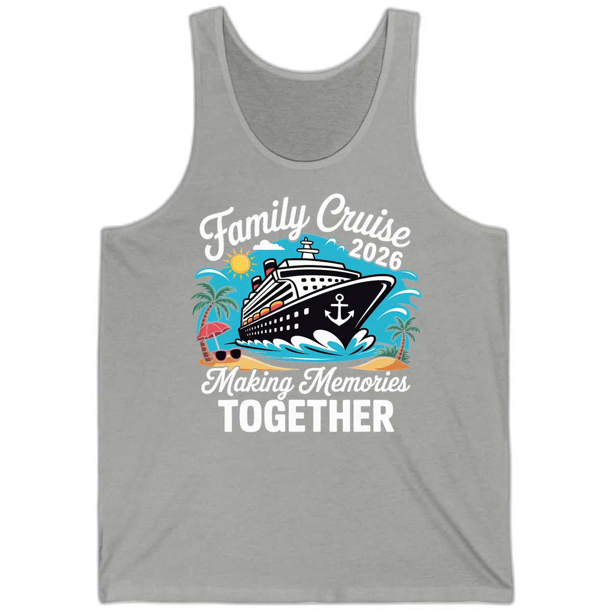Family Cruise 2026 Making Memories Together Tank in Athletic Heather