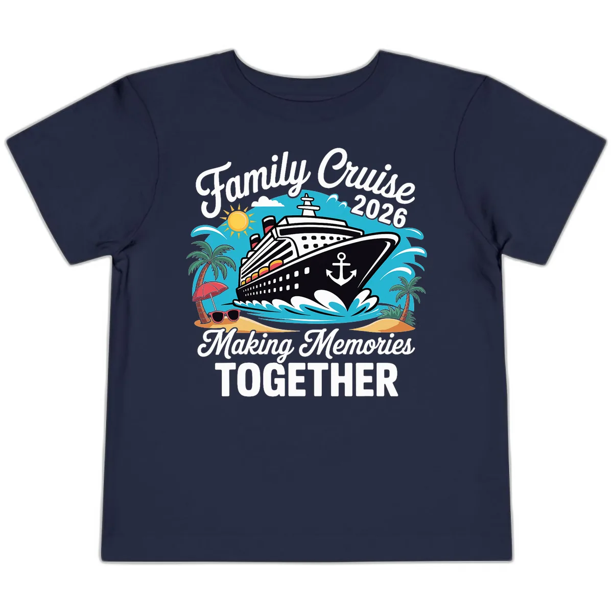Family Cruise 2026 Making Memories Together Toddler T-Shirt in Navy