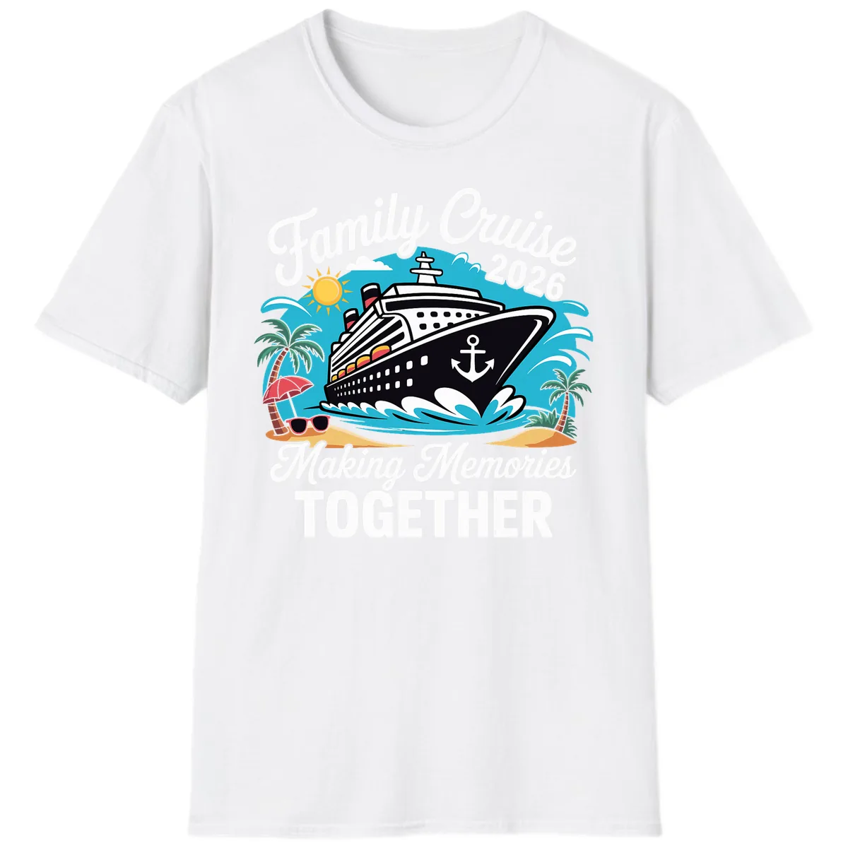 Family Cruise 2026 Making Memories Together T-Shirt in White