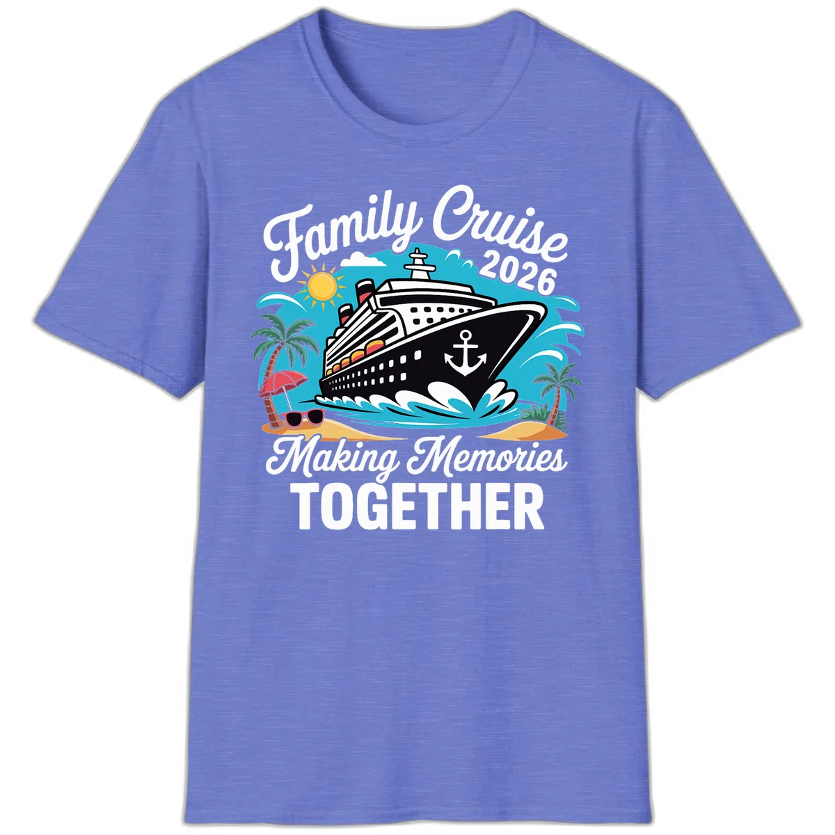 Family Cruise 2026 Making Memories Together T-Shirt in Heather Royal