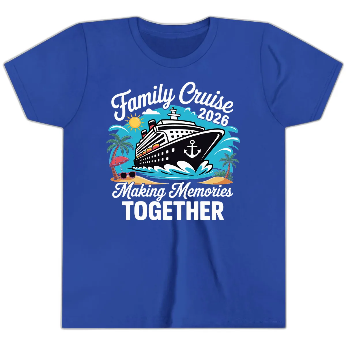 Family Cruise 2026 Making Memories Together Youth T-Shirt in True Royal