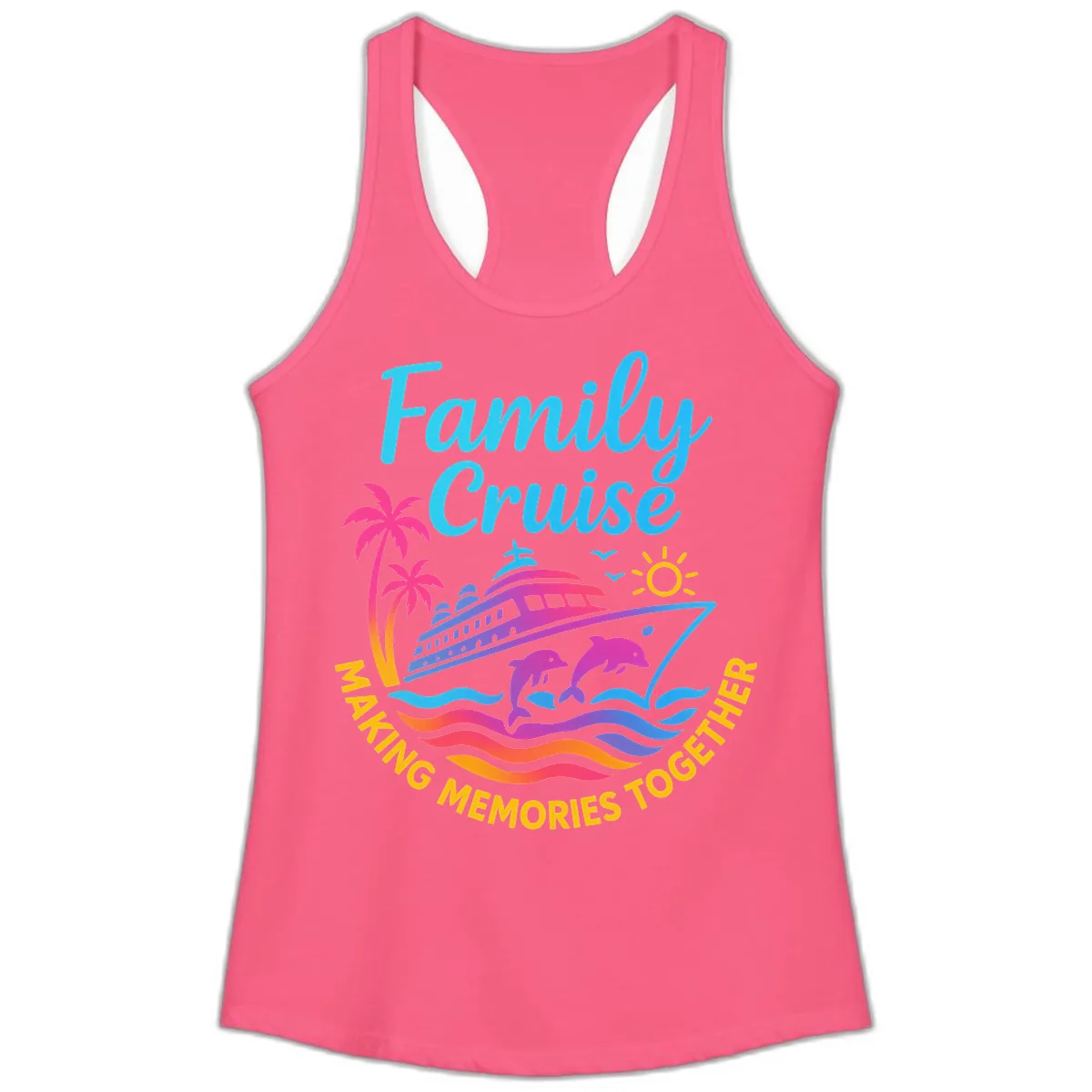 Making Memories Family Cruise Vacation Ladies Tank in Solid Hot Pink