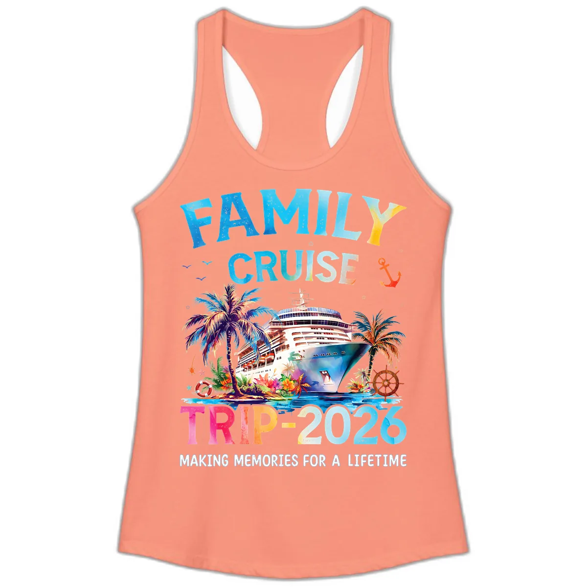 Family Cruise Trip 2026 Making Memories A Lifetime Ladies Tank in Solid Light Orange