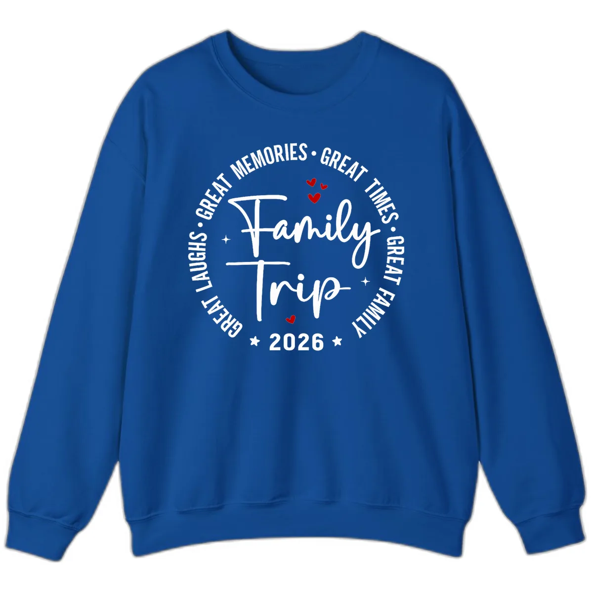 Family Trip 2026 Great Memories Badge Sweatshirt in Royal