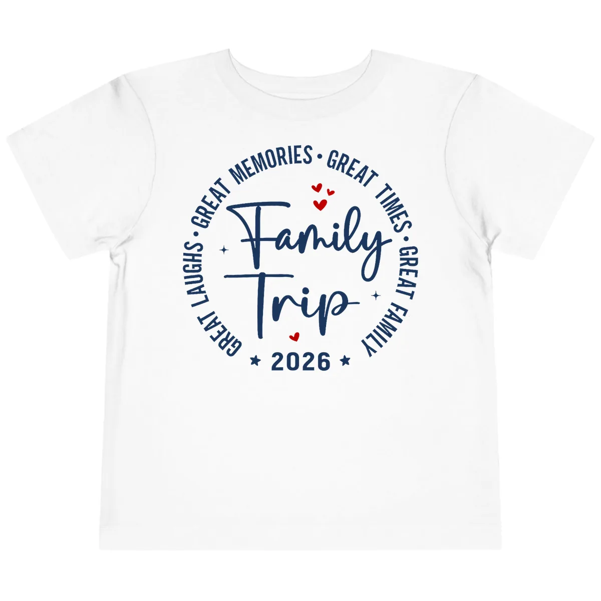 Family Trip 2026 Great Memories Badge Toddler T-Shirt in White