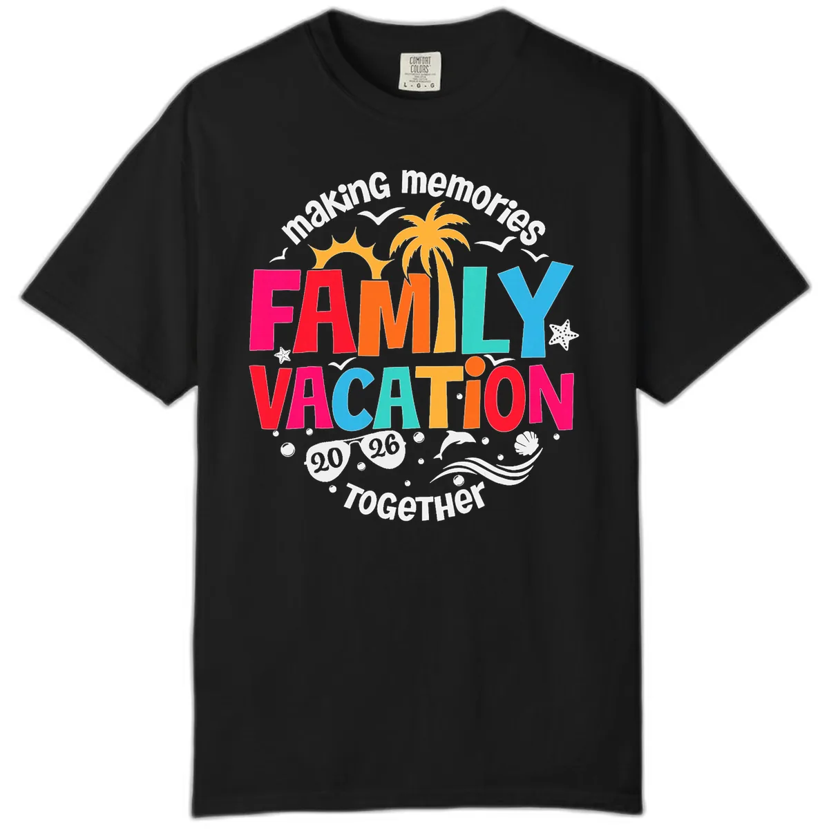 Making Memories Family Vacation 2026 Beach Trip Comfort Color in Black