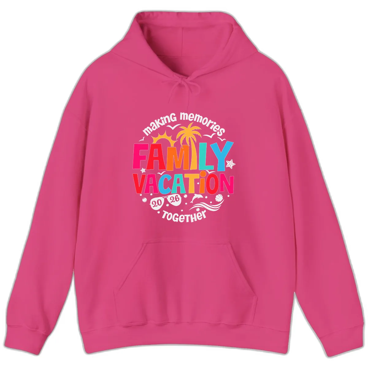 Making Memories Family Vacation 2026 Beach Trip Hoodie in Heliconia