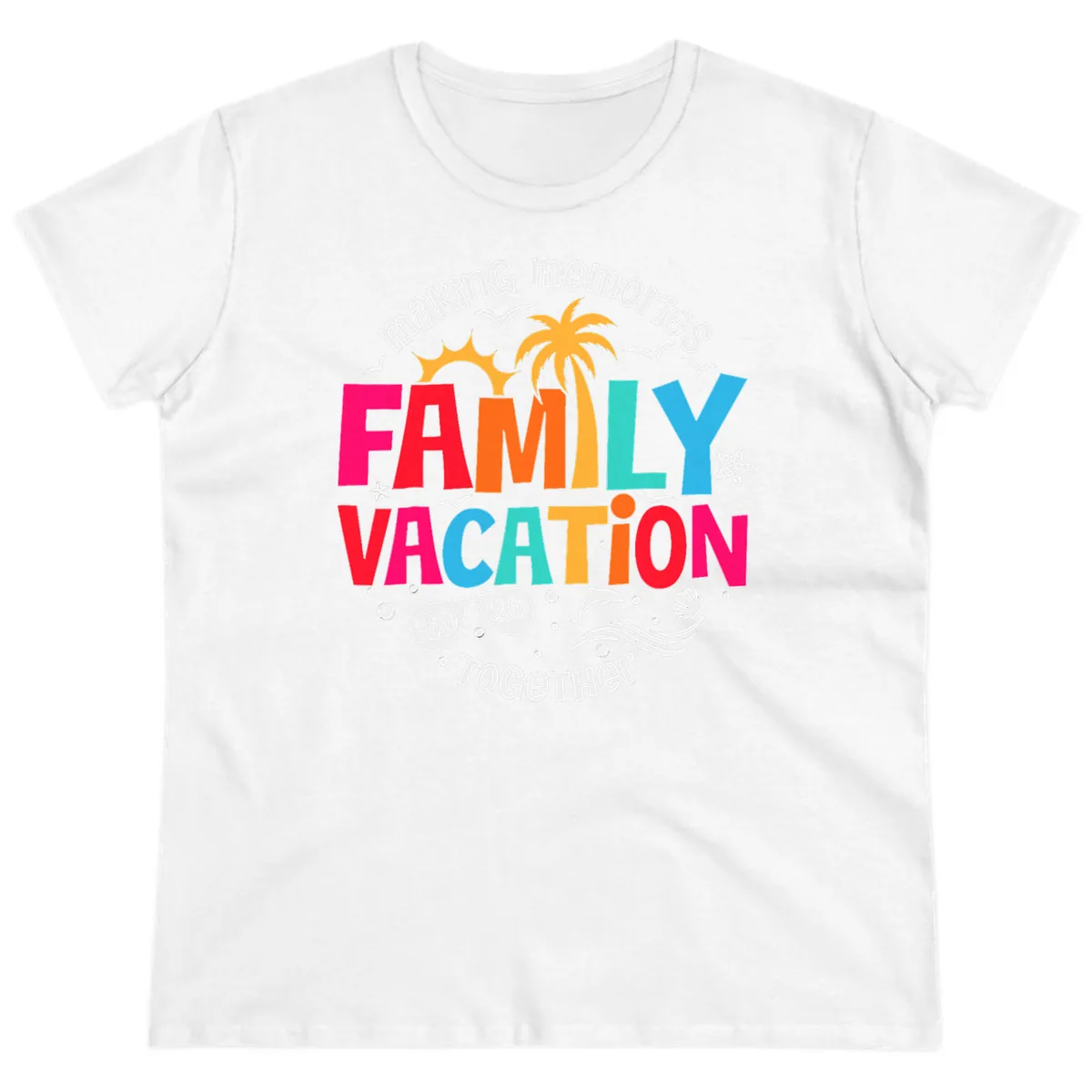 Making Memories Family Vacation 2026 Beach Trip Ladies Tee in White