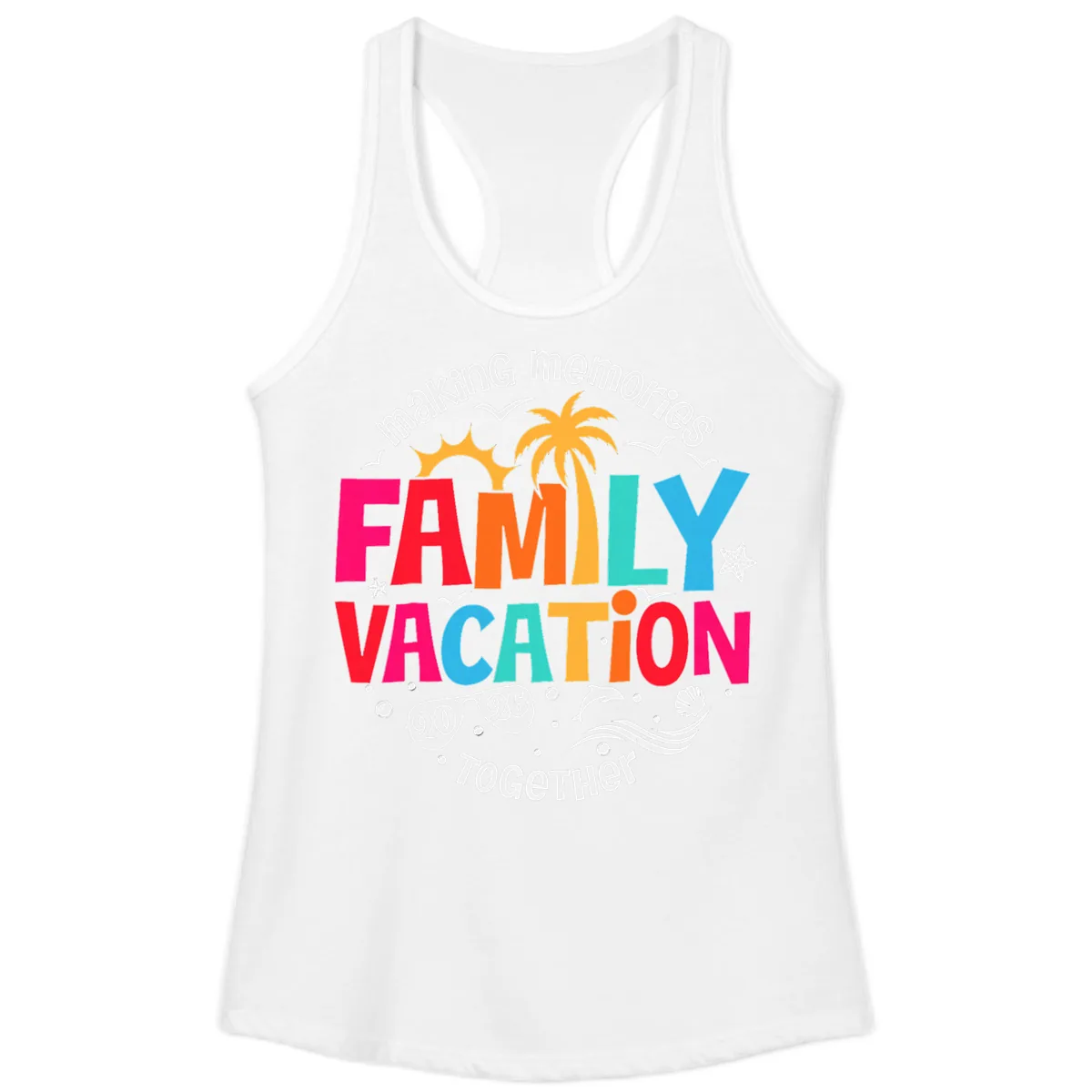 Making Memories Family Vacation 2026 Beach Trip Ladies Tank in White