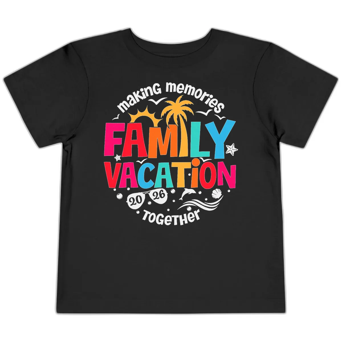 Making Memories Family Vacation 2026 Beach Trip Toddler T-Shirt in Black