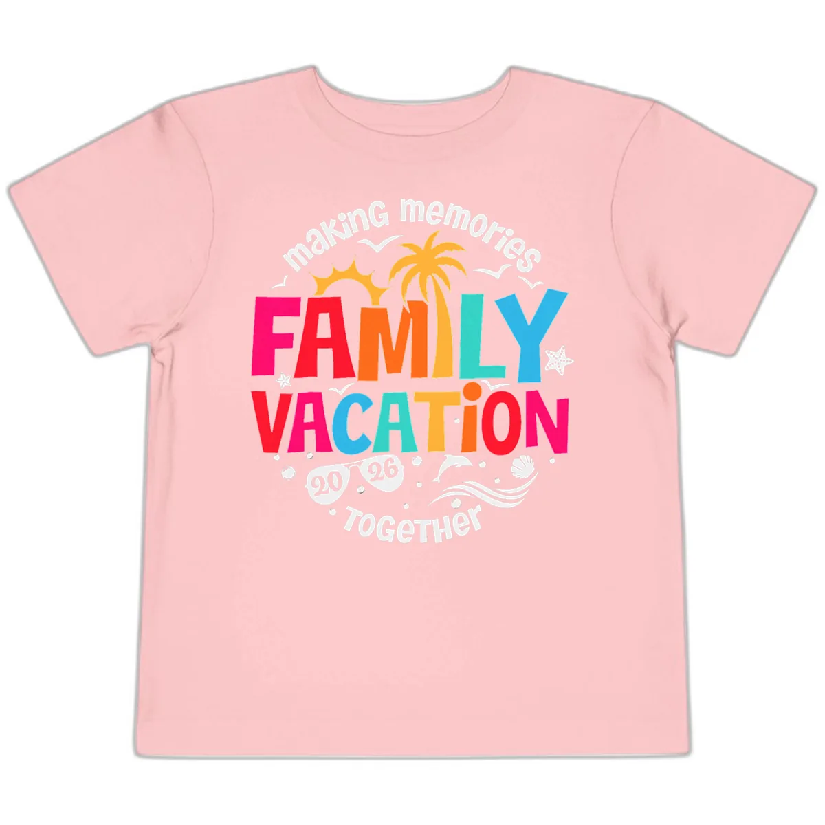 Making Memories Family Vacation 2026 Beach Trip Toddler T-Shirt in Pink