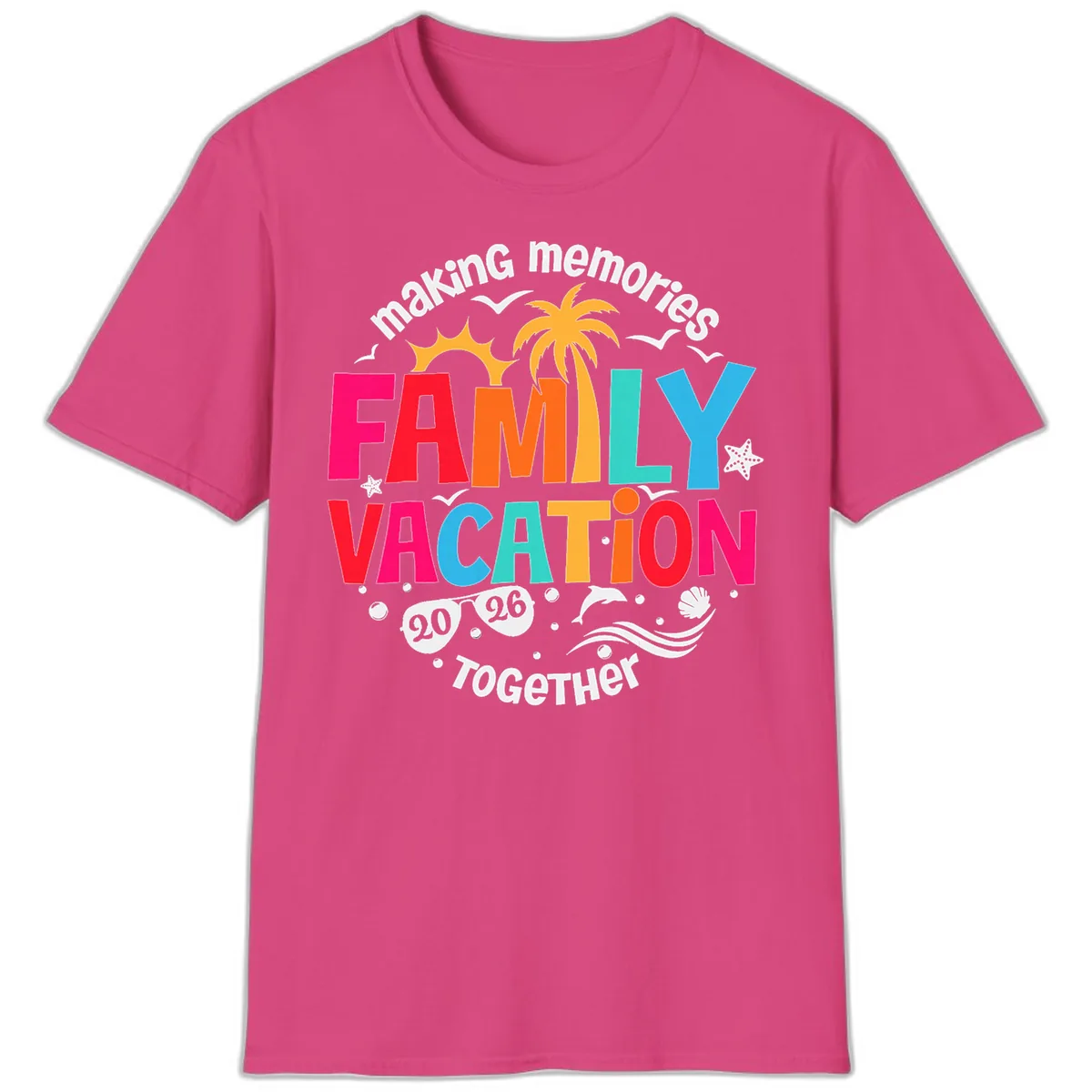 Making Memories Family Vacation 2026 Beach Trip T-Shirt in Heliconia