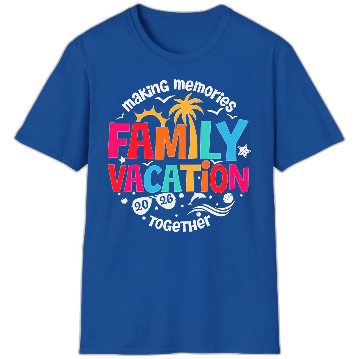 Making Memories Family Vacation 2026 Beach Trip T-Shirt in Royal
