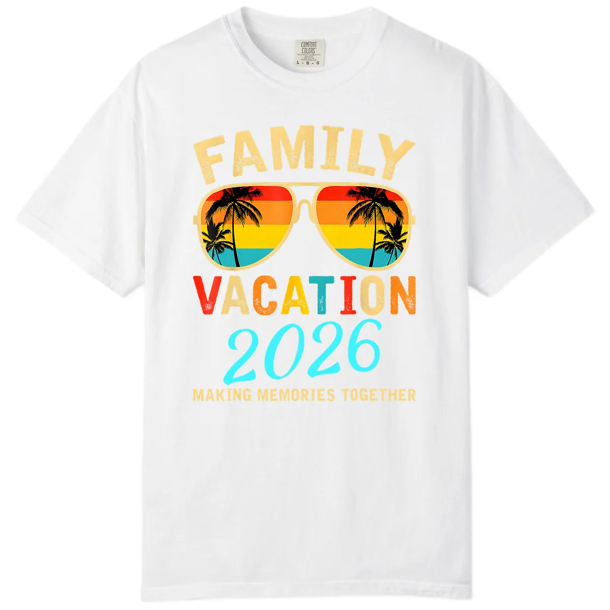 Family Vacation 2026 Sunglasses Beach Design Comfort Color in White