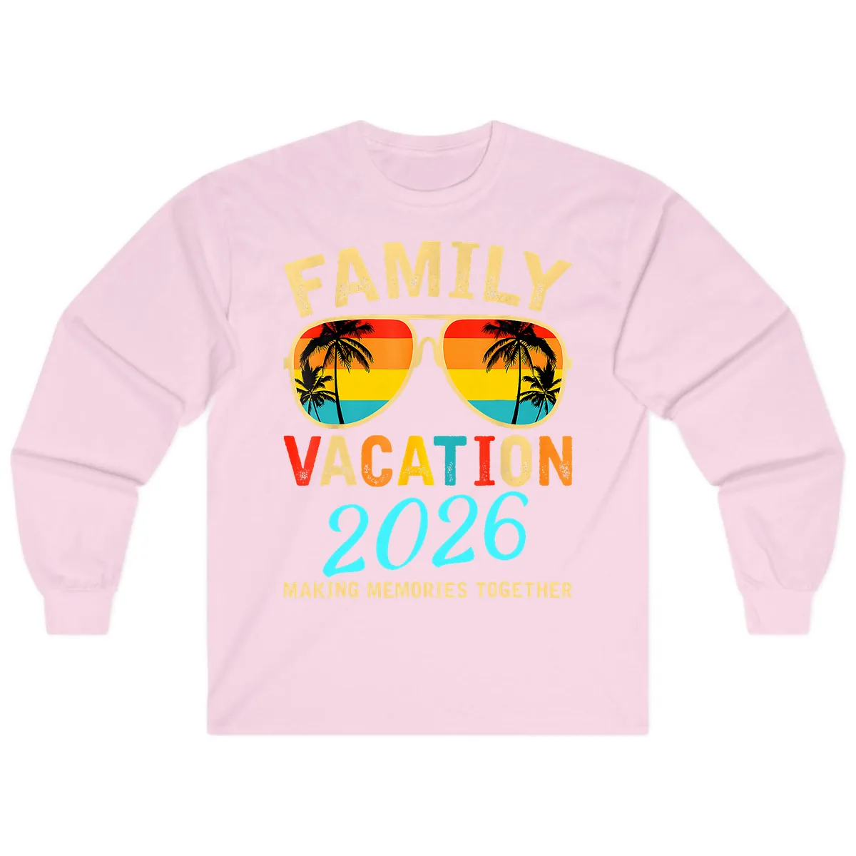 Family Vacation 2026 Sunglasses Beach Design Long Sleeve in Light Pink