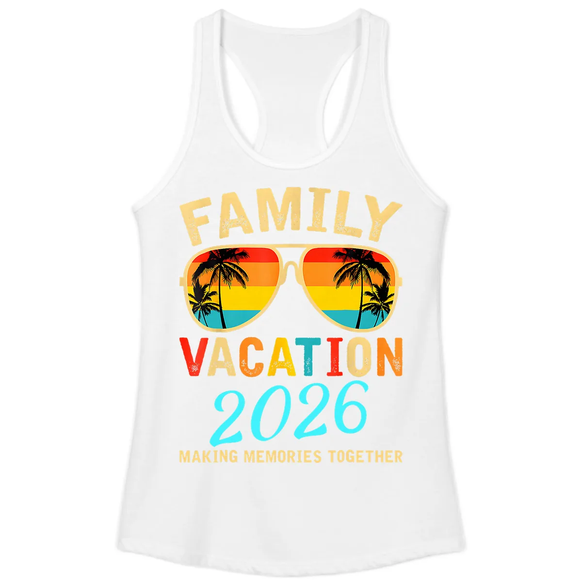 Family Vacation 2026 Sunglasses Beach Design Ladies Tank in White