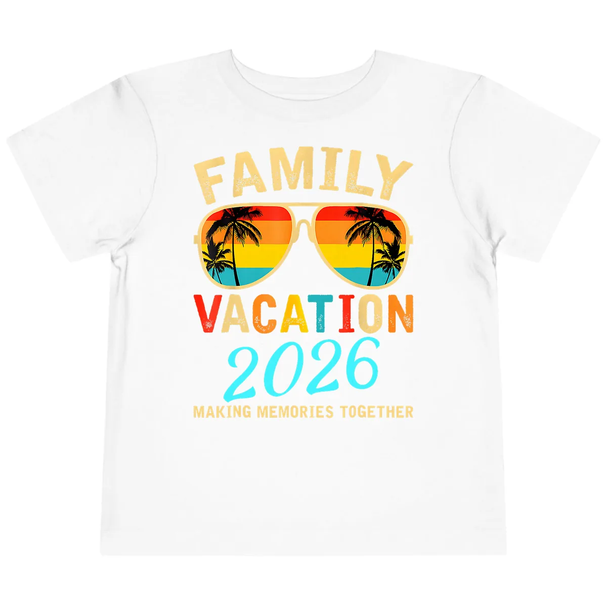 Family Vacation 2026 Sunglasses Beach Design Toddler T-Shirt in White