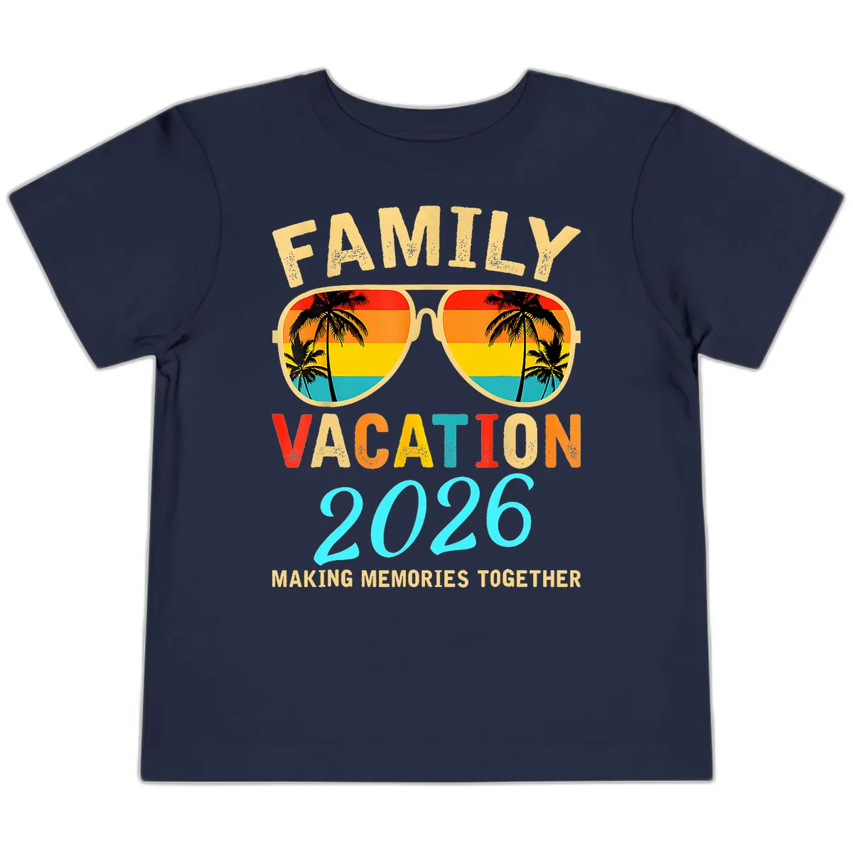 Family Vacation 2026 Sunglasses Beach Design Toddler T-Shirt in Navy