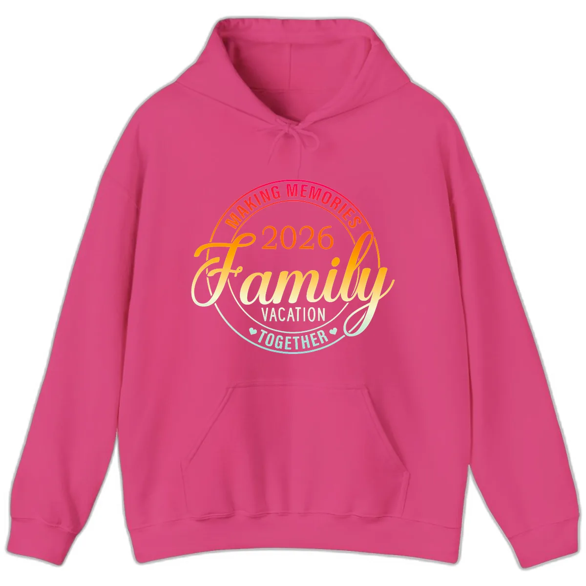 Making Memories 2026 Family Vacation Together Hoodie in Heliconia