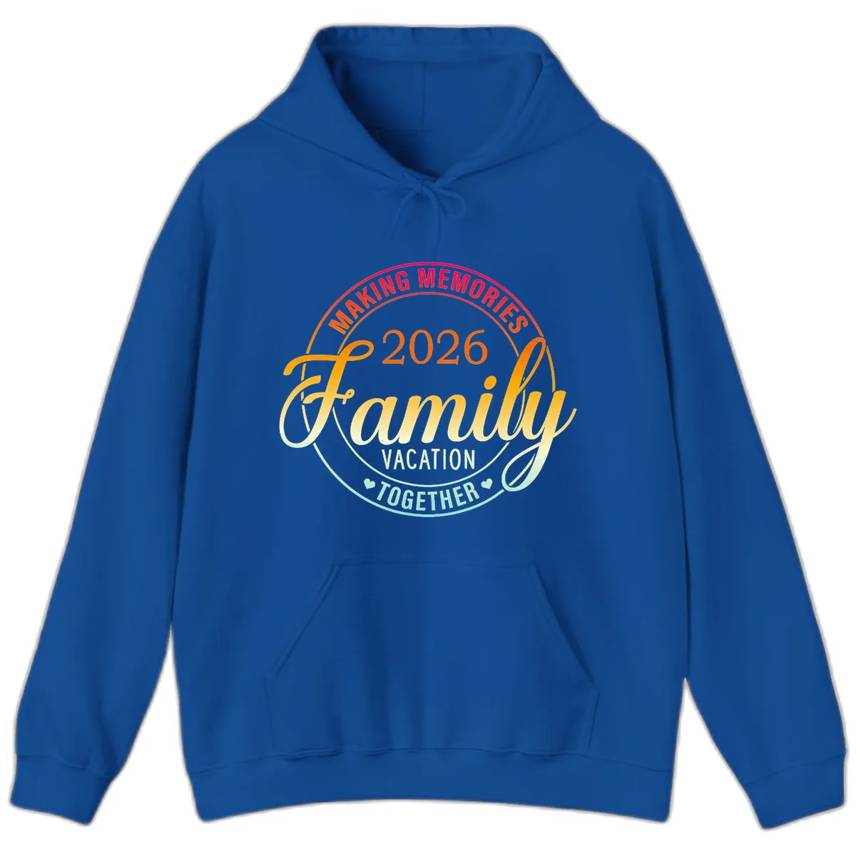 Making Memories 2026 Family Vacation Together Hoodie in Royal
