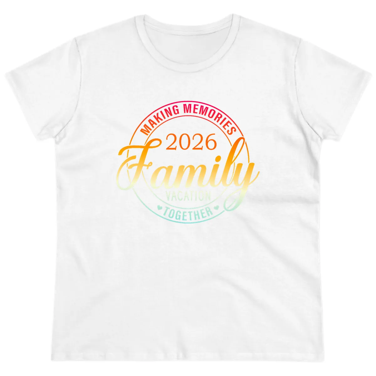 Making Memories 2026 Family Vacation Together Ladies Tee in White