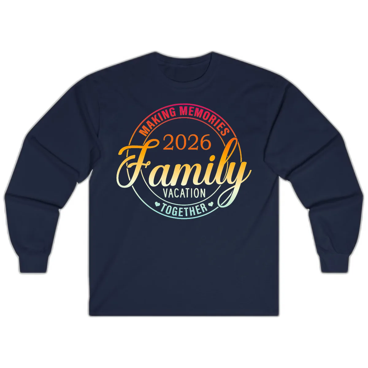 Making Memories 2026 Family Vacation Together Long Sleeve in Navy