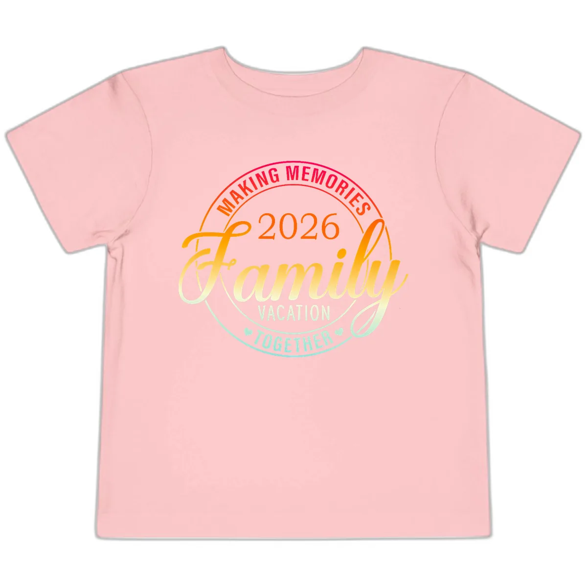 Making Memories 2026 Family Vacation Together Toddler T-Shirt in Pink