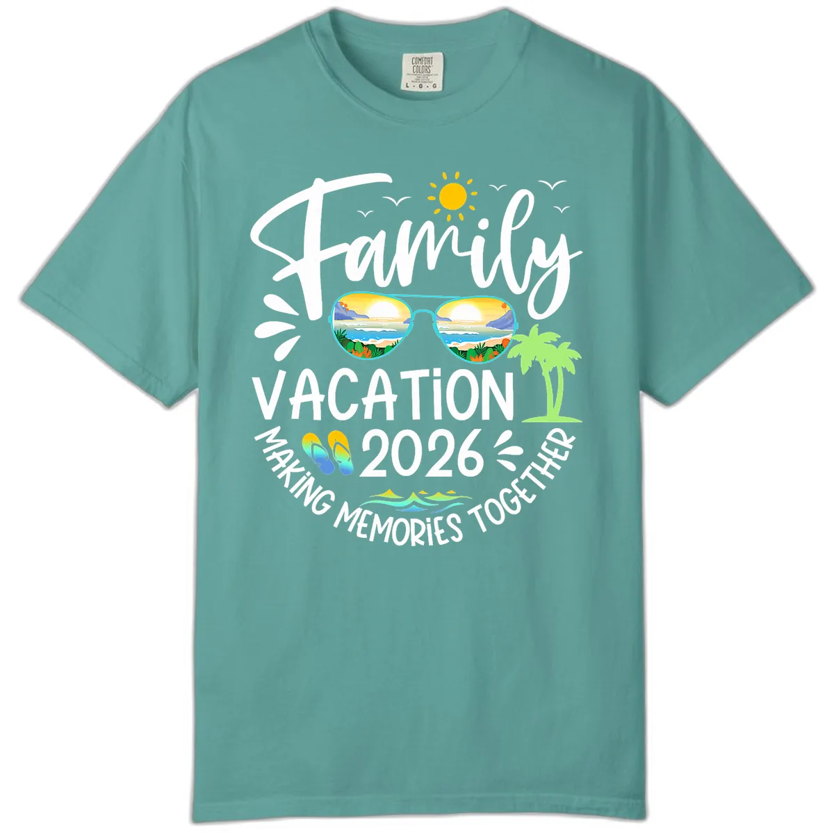 Family Vacation 2026 Making Memories Together Comfort Color in Seafoam