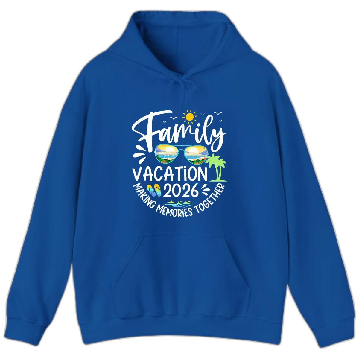 Family Vacation 2026 Making Memories Together Hoodie in Royal