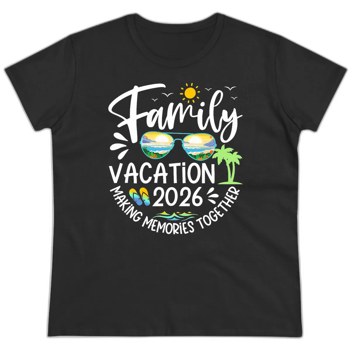 Family Vacation 2026 Making Memories Together Ladies Tee in Black